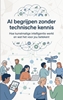Afbeelding van AI begrijpen zonder technische kennis