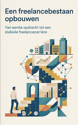 Afbeeldingen van Een freelancebestaan opbouwen