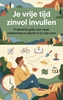 Afbeelding van Je vrije tijd zinvol invullen