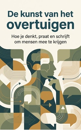 Afbeeldingen van De kunst van het overtuigen