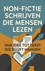 Afbeelding van Non-fictie schrijven die mensen lezen