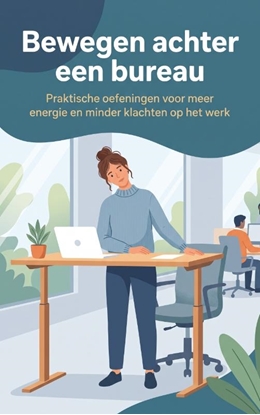 Afbeeldingen van Bewegen achter een bureau