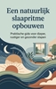 Afbeelding van Een natuurlijk slaapritme opbouwen
