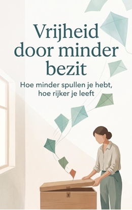 Afbeeldingen van Vrijheid door minder bezit