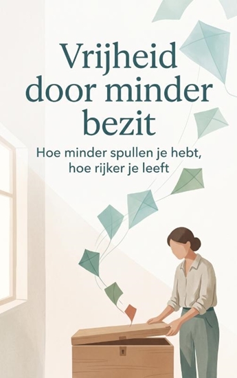 Afbeelding van Vrijheid door minder bezit