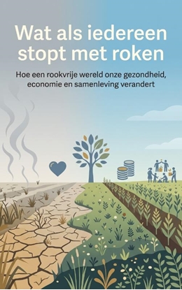 Afbeeldingen van Wat als iedereen stopt met roken