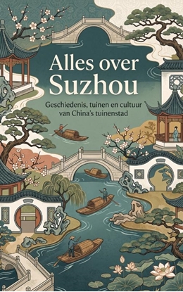 Afbeeldingen van Alles over Suzhou