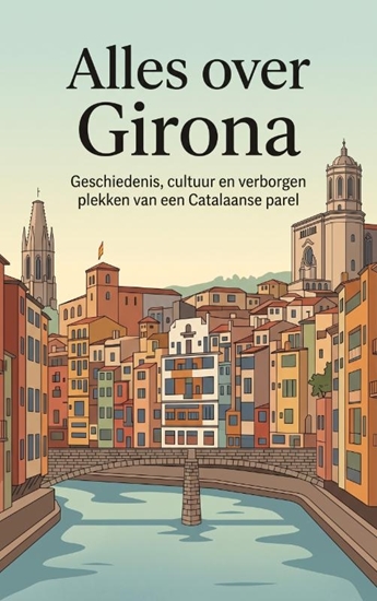 Afbeelding van Alles over Girona