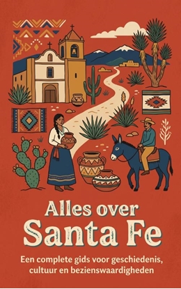 Afbeeldingen van Alles over Santa Fe