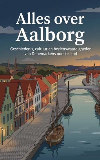 Afbeelding van Alles over Aalborg