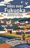 Afbeelding van Alles over Fukuoka