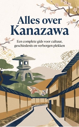 Afbeeldingen van Alles over Kanazawa