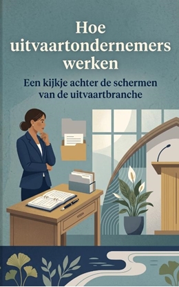 Afbeeldingen van Hoe uitvaartondernemers werken