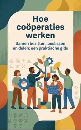 Afbeeldingen van Hoe coöperaties werken
