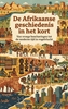 Afbeelding van De Afrikaanse geschiedenis in het kort