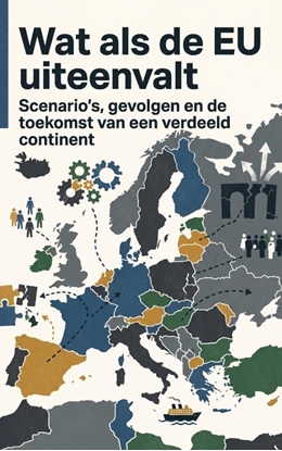 Afbeeldingen van Wat als de EU uiteenvalt
