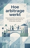 Afbeelding van Hoe arbitrage werkt