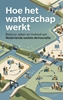 Afbeelding van Hoe het waterschap werkt