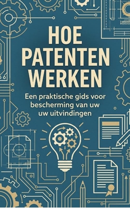 Afbeeldingen van Hoe patenten werken