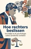 Afbeelding van Hoe rechters beslissen