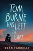 Afbeelding van Tom Burne Has Left the Chat
