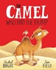 Afbeelding van The World Of Rachel Bright & Jim Field The Camel Who Had The Hump Board Book