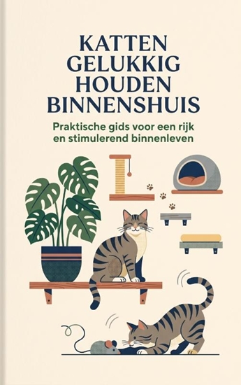 Afbeelding van Katten gelukkig houden binnenshuis