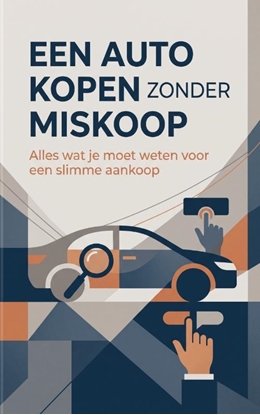 Afbeeldingen van Een auto kopen zonder miskoop