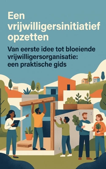 Afbeelding van Een vrijwilligersinitiatief opzetten