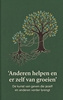 Afbeelding van Anderen helpen en er zelf van groeien