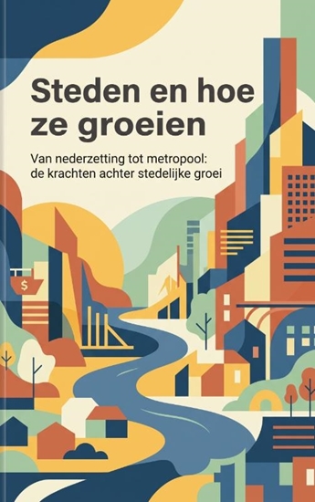 Afbeelding van Steden en hoe ze groeien