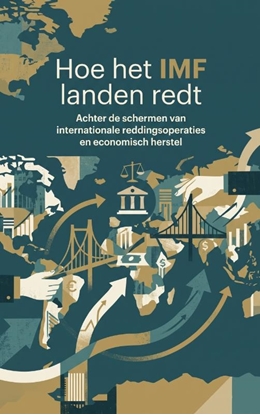 Afbeeldingen van Hoe het IMF landen redt