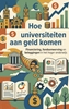 Afbeelding van Hoe universiteiten aan geld komen
