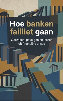 Afbeeldingen van Hoe banken failliet gaan