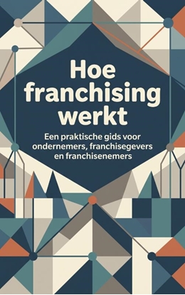 Afbeeldingen van Hoe franchising werkt