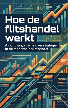 Afbeeldingen van Hoe de flitshandel werkt