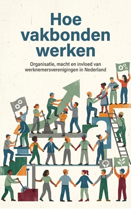 Afbeeldingen van Hoe vakbonden werken