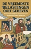 Afbeelding van De vreemdste belastingen ooit geheven