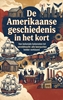 Afbeelding van De Amerikaanse geschiedenis in het kort