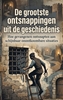 Afbeelding van De grootste ontsnappingen uit de geschiedenis
