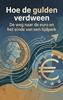 Afbeelding van Hoe de gulden verdween