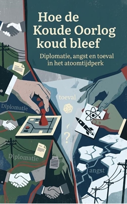 Afbeeldingen van Hoe de Koude Oorlog koud bleef