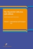 Afbeelding van The Maastricht Collection Volume I International and European Law