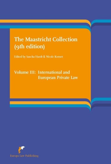 Afbeelding van The Maastricht Collection Volume III International and European Private Law