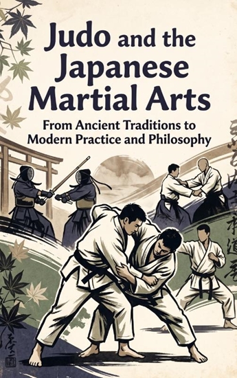 Afbeelding van Judo and the Japanese Martial Arts