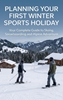 Afbeelding van Planning Your First Winter Sports Holiday