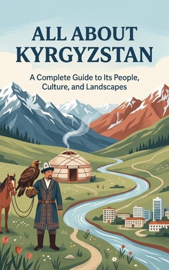 Afbeelding van All About Kyrgyzstan