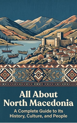 Afbeeldingen van All About North Macedonia