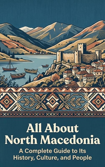 Afbeelding van All About North Macedonia