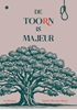 Afbeelding van De toorn is majeur